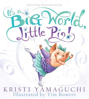 Front cover_It's A Big World, Little Pig!