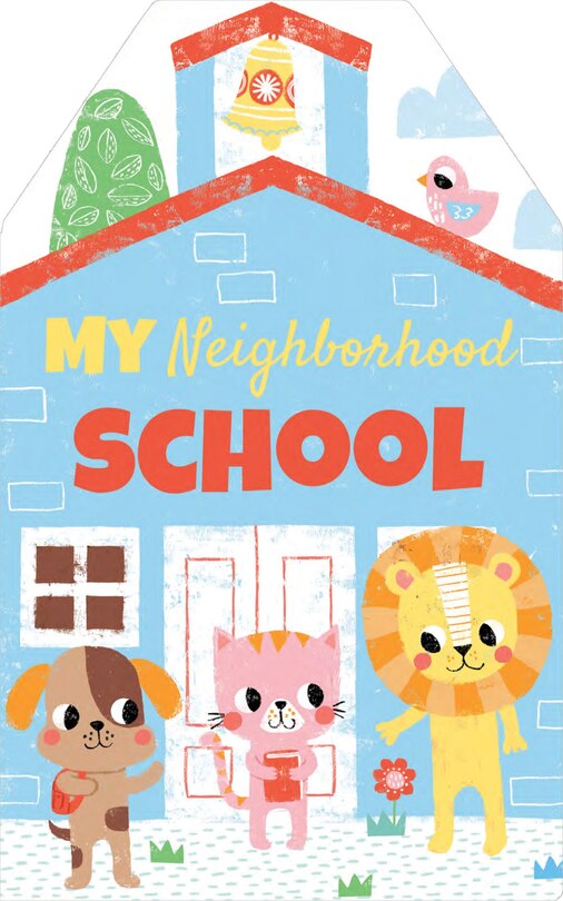 Front cover_My Neighborhood School