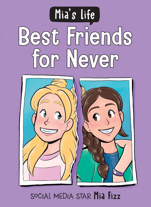 Front cover_Mia's Life: Best Friends For Never