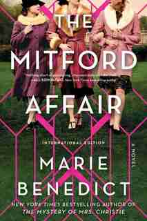 The Mitford Affair: A Novel by Marie Benedict