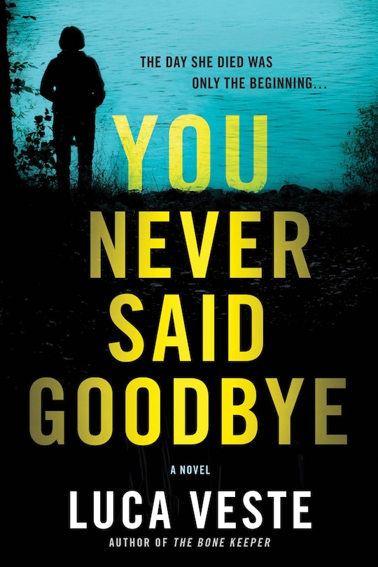 Couverture_You Never Said Goodbye