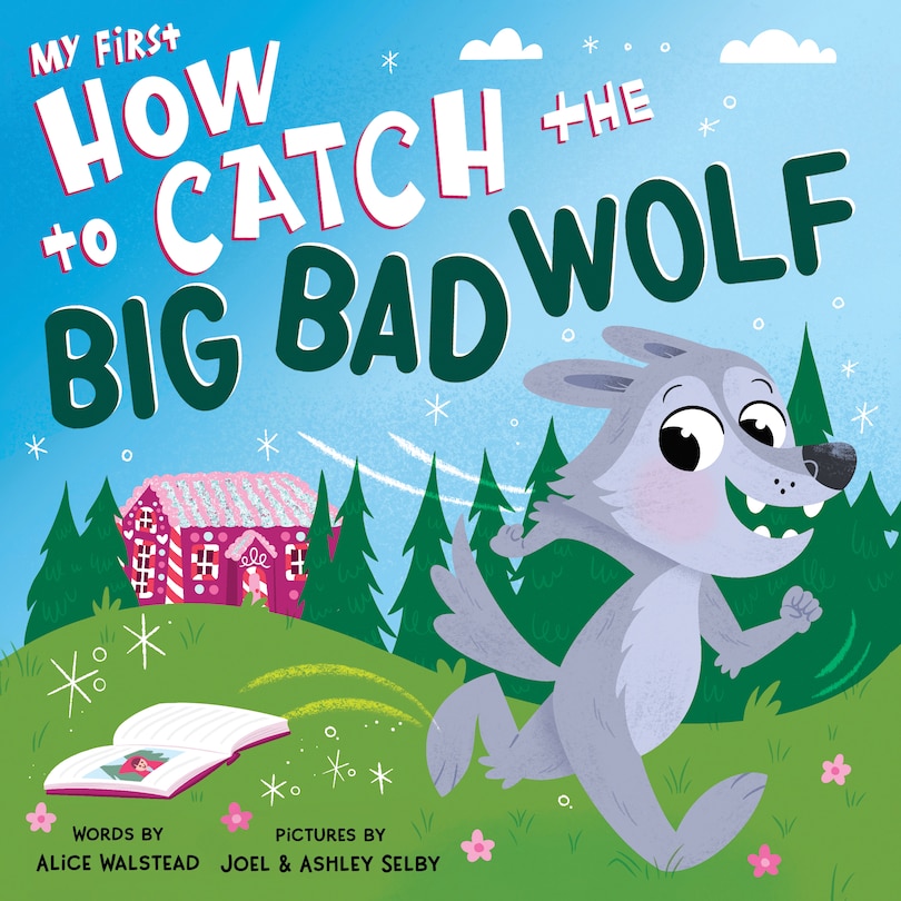 Front cover_My First How to Catch the Big Bad Wolf