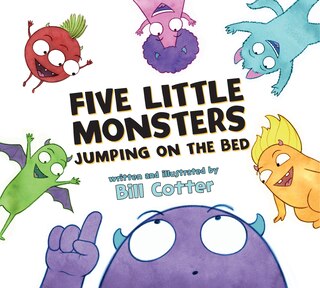 Front cover_Five Little Monsters Jumping on the Bed