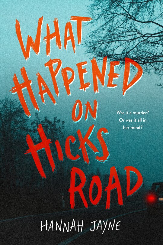 Front cover_What Happened on Hicks Road