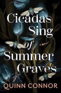 Couverture_Cicadas Sing of Summer Graves