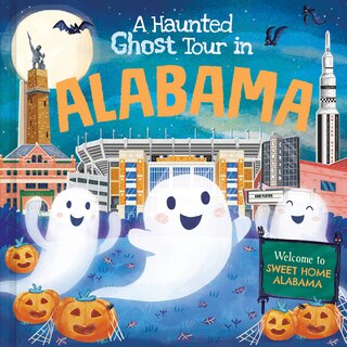 Front cover_A Haunted Ghost Tour in Alabama