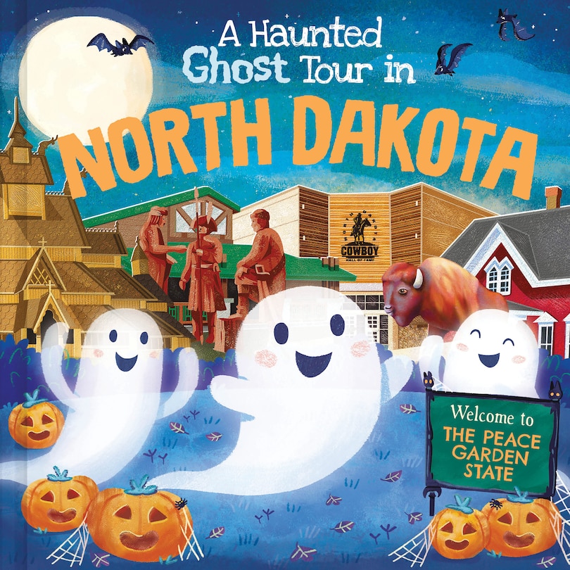 Front cover_A Haunted Ghost Tour in North Dakota