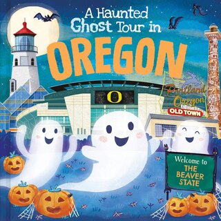 Front cover_A Haunted Ghost Tour in Oregon