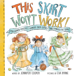 Front cover_This Skirt Won't Work!