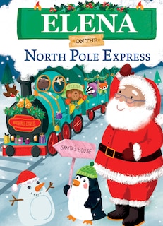 Front cover_Elena on the North Pole Express