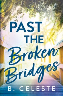 Front cover_Past the Broken Bridges