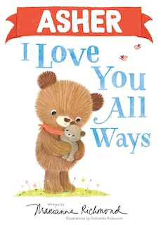 Front cover_Asher I Love You All Ways