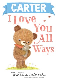 Front cover_Carter I Love You All Ways