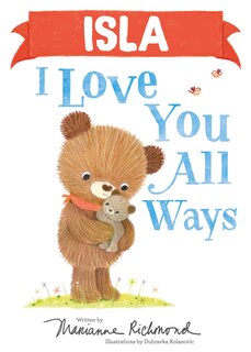 Front cover_Isla I Love You All Ways