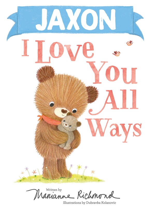 Front cover_Jaxon I Love You All Ways