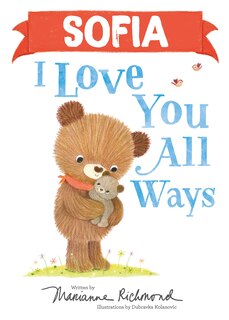 Front cover_Sofia I Love You All Ways