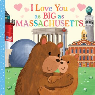 Front cover_I Love You as Big as Massachusetts