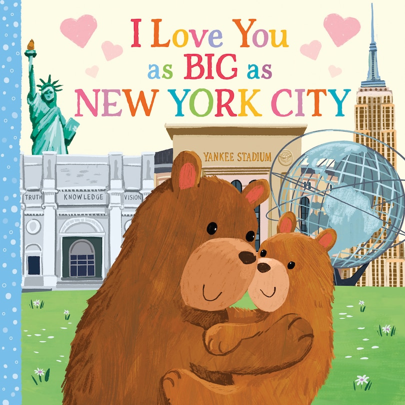 Front cover_I Love You as Big as New York City