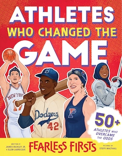 Couverture_Fearless Firsts: Athletes Who Changed the Game