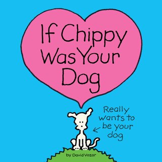 Front cover_If Chippy Was Your Dog