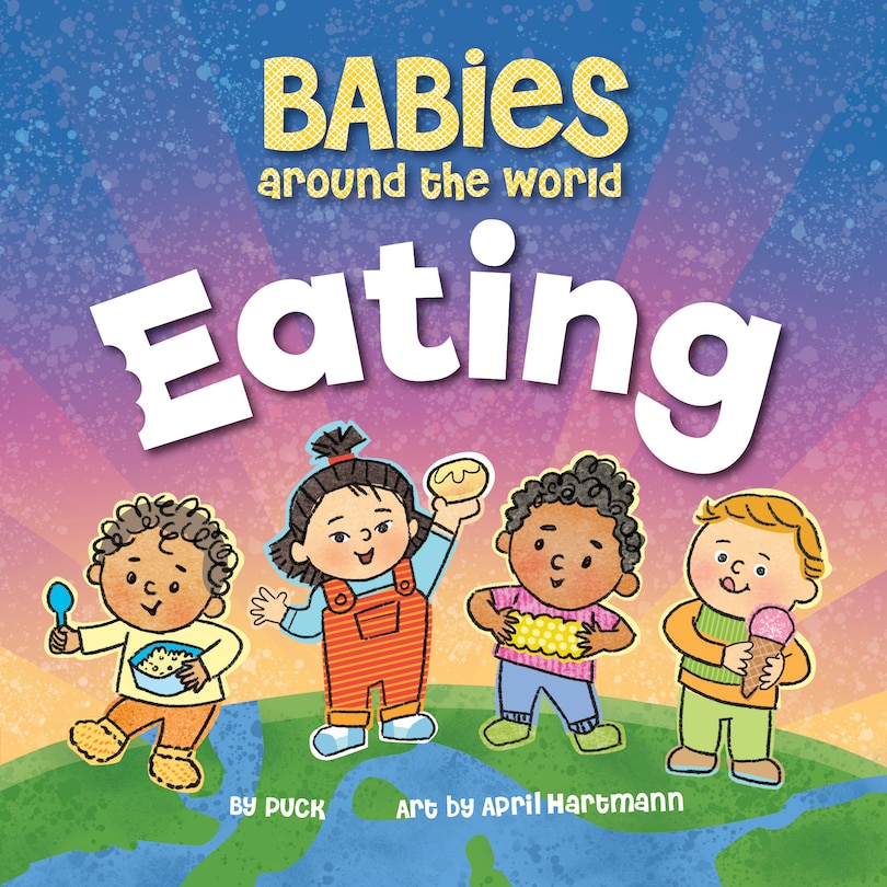 Front cover_Babies Around the World Eating