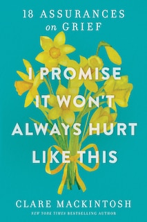 Couverture_I Promise It Won't Always Hurt Like This