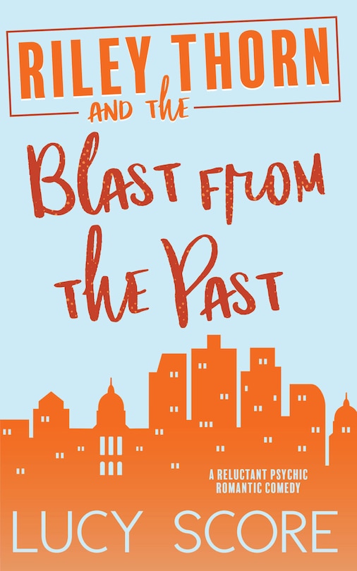 Front cover_Riley Thorn and the Blast from the Past