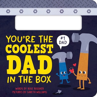 Front cover_You're the Coolest Dad in the Box