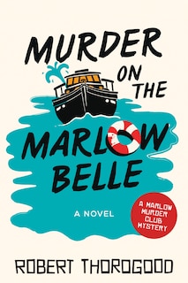 Front cover_Murder on the Marlow Belle