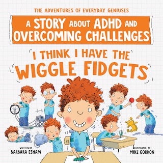 Couverture_I Think I Have the Wiggle Fidgets