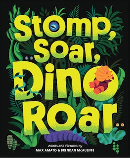 Front cover_Stomp, Soar, Dino Roar