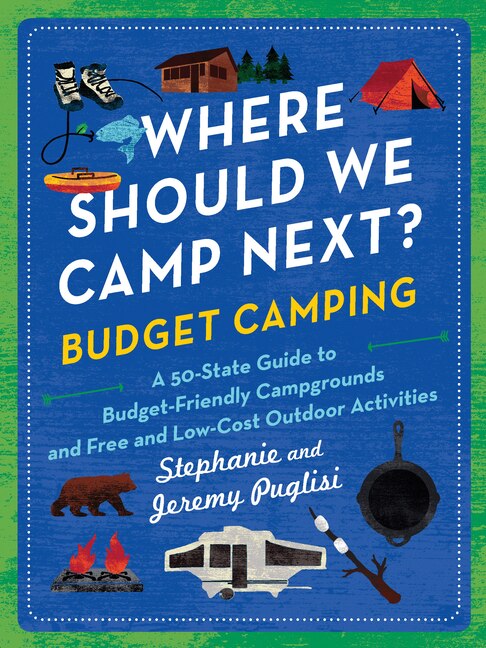 Front cover_Where Should We Camp Next?: Budget Camping