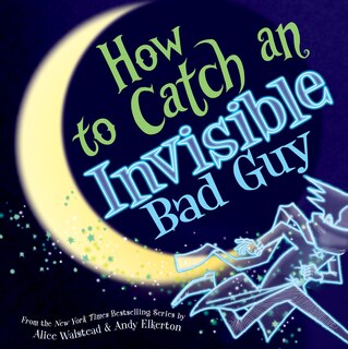 Front cover_How to Catch an Invisible Bad Guy