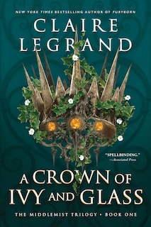 Front cover_A Crown of Ivy and Glass