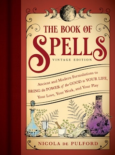 Front cover_The Book of Spells: Vintage Edition