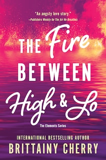 Front cover_The Fire Between High & Lo
