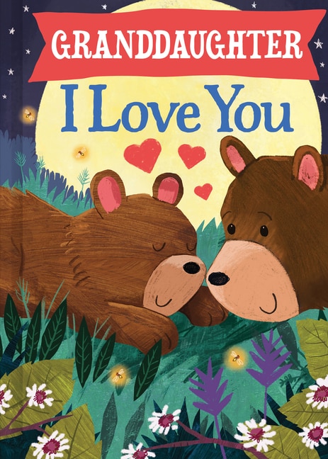 Front cover_Granddaughter I Love You