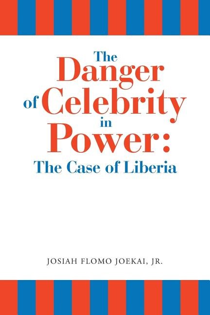 Front cover_The Danger of Celebrity in Power
