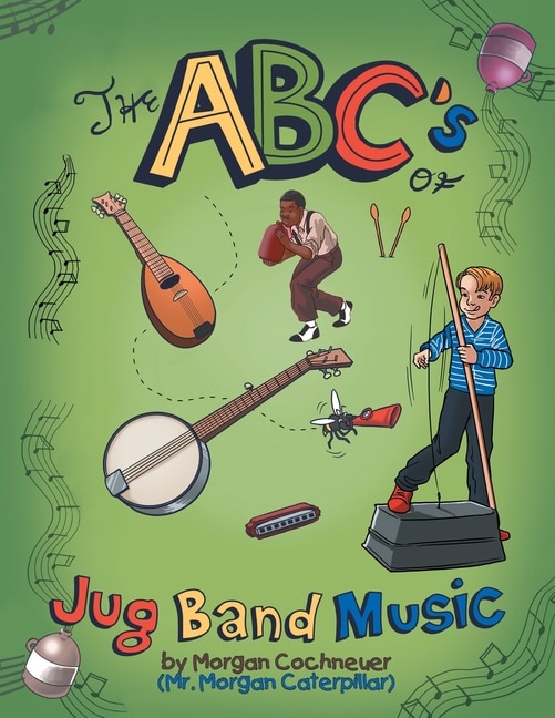 Front cover_The Abc's Of Jug Band Music