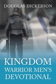 Couverture_Kingdom Warrior Men's Devotional