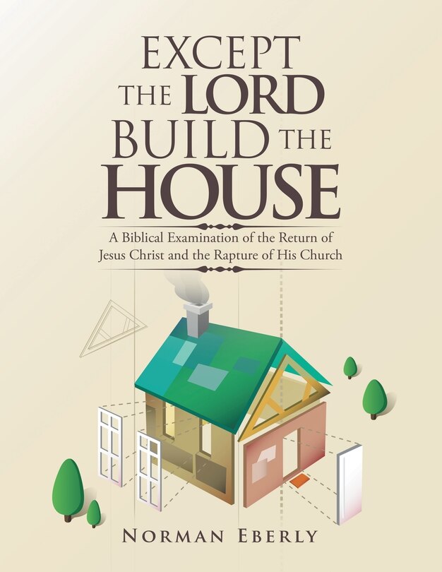 Couverture_Except the Lord Build the House