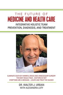 Front cover_The Future Of Medicine And Health Care
