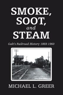 Front cover_Smoke, Soot, And Steam