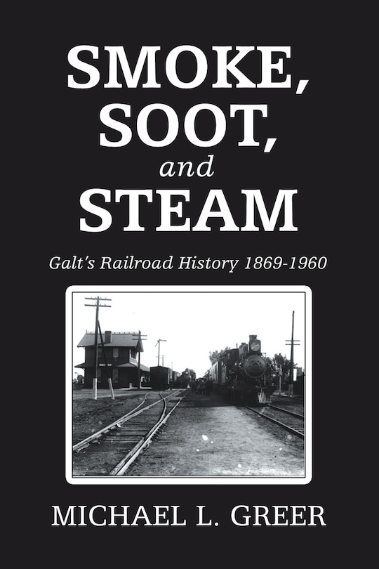 Front cover_Smoke, Soot, And Steam