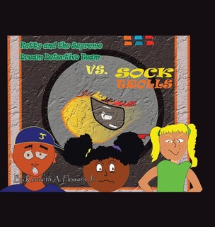 Couverture_Ketty And The Supreme Dream Detective Team Vs. Sock Trolls