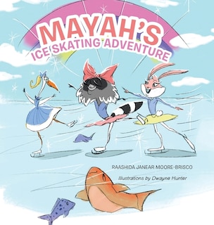 Mayah's Ice Skating Adventure