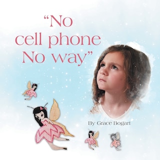 Couverture_No Cell Phone No Way