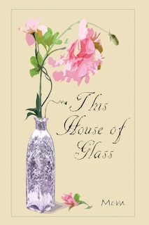 Couverture_This House of Glass