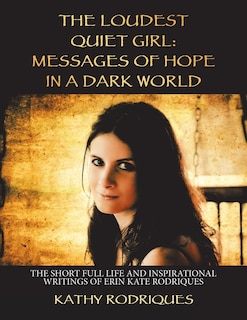 Front cover_The Loudest Quiet Girl