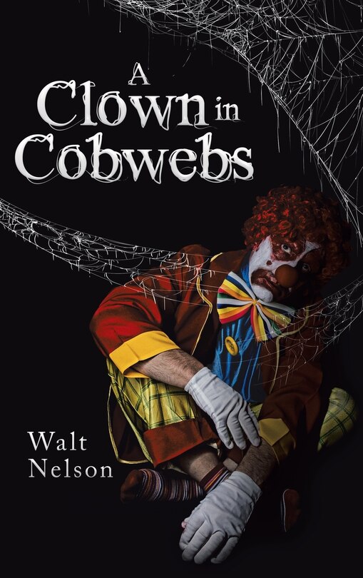Couverture_A Clown In Cobwebs